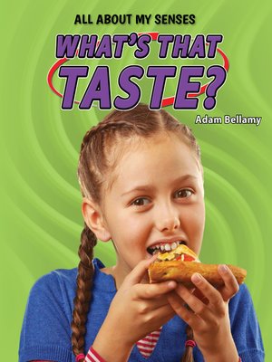 cover image of What's That Taste?